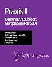 Praxis II Elementary Education: Multiple Subjects (5001)